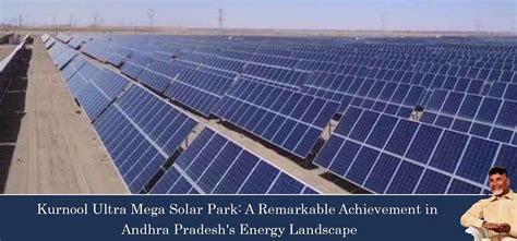 kurnool ultra mega solar park|Kurnool Ultra Mega Solar Park: A Remarkable Achievement in.